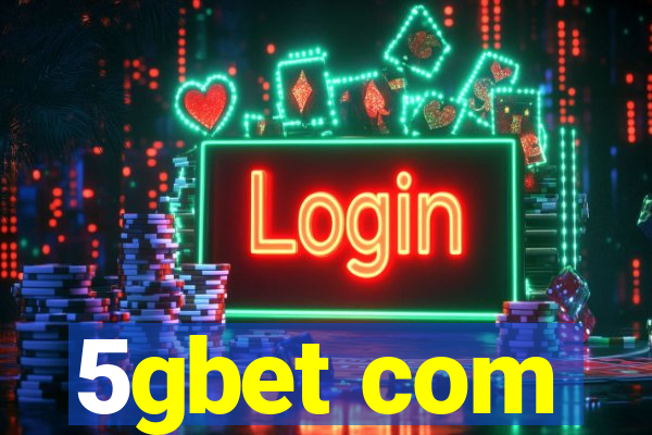 5gbet com